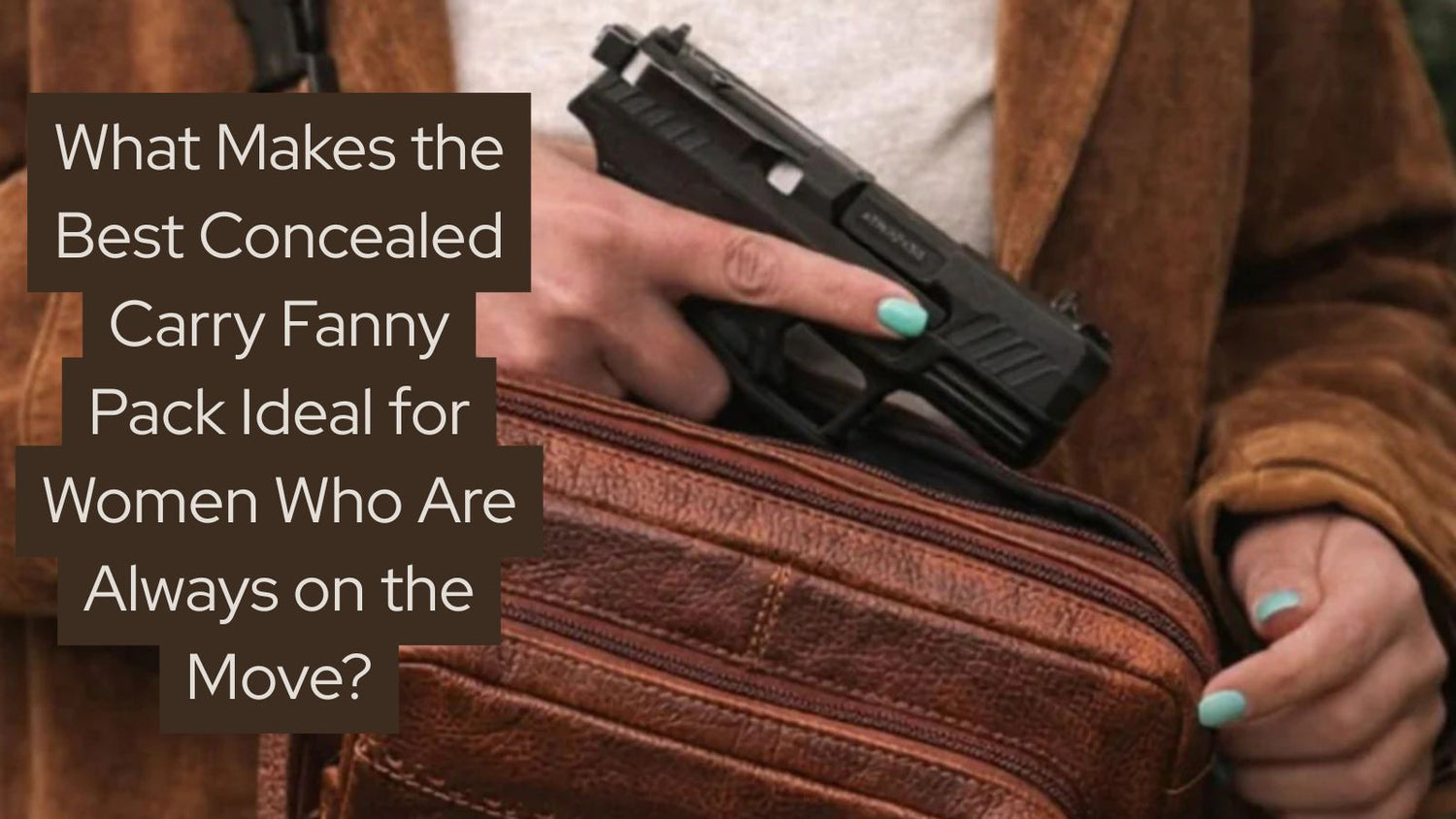 Best Concealed Carry Fanny Pack